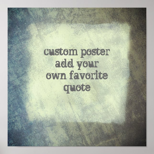 custom quote poster add your text to personalize (Front)