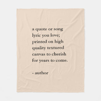 Custom Quote Print  Fleece Blanket