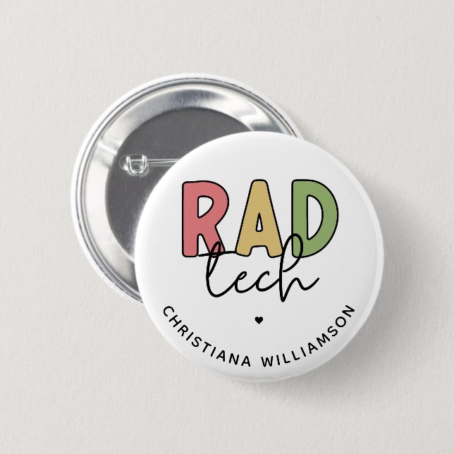 Custom Rad Tech Radiologic Technologist Radiology 2 Inch Round Button (Front & Back)