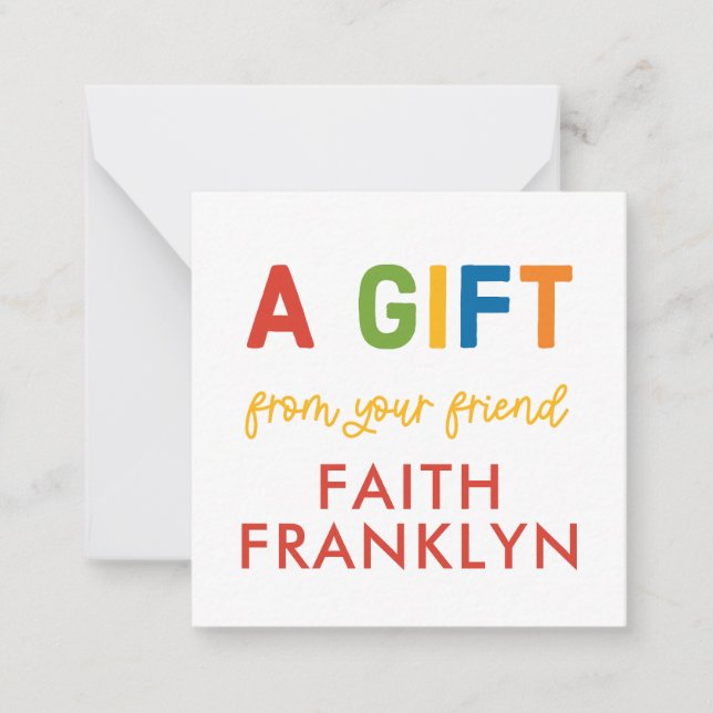Custom Rainbow A GIFT FROM Gift Enclosure Card (Front)