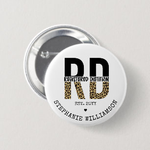Custom RD Registered Dietician Cheetah Print 2 Inch Round Button