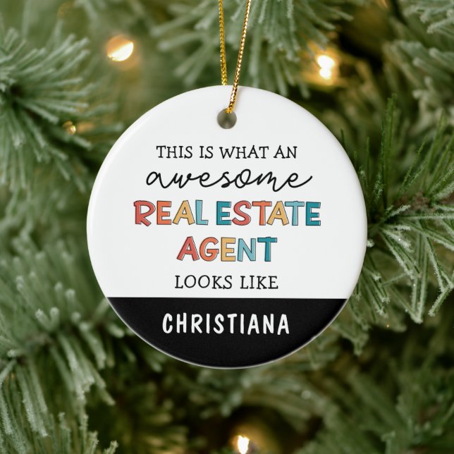 Custom Real Estate Agent Funny Awesome Realtor Ceramic Ornament (Tree)