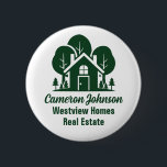 Custom Real Estate Company Green Forest House 2 Inch Round Button<br><div class="desc">This forest real estate company name tag button is perfectly customized for a realtor who specialized in houses near the wilderness or woodlands. The green silhouette of trees behind a log cabin home and personalized with your agent and realty business name for marketing in the backwoods.</div>