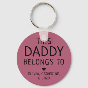 Custom Red This Daddy Belongs To Father's Day Keychain
