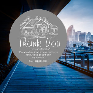 custom Referral Real Estate Thank You business Classic Round Sticker