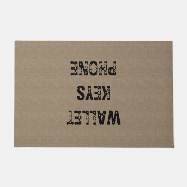 Custom Reminder Wallet Keys Phones Burlap Door Mat (Front)