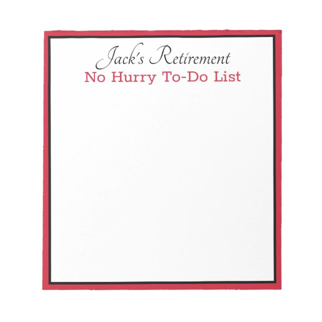 Custom Retiree's humourous note pad (Front)