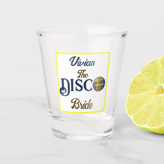 Custom  Retro Disco Bachelorette Party Disco Bride Shot Glass (Front)
