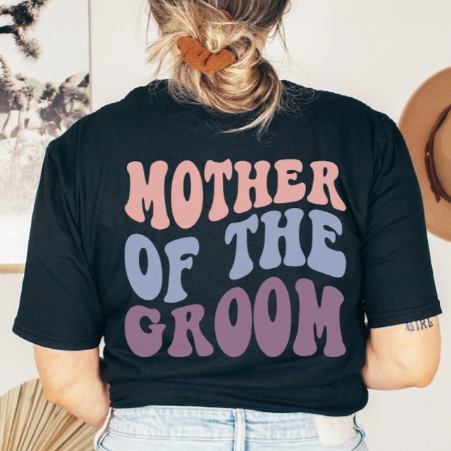 Custom Retro Groovy Groom Mother Wedding Party T-Shirt (Creator Uploaded)