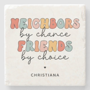 Custom Retro Neighbours by Chance Friends by Choic Stone Coaster