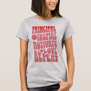 Custom Retro Principal Inspire Motivate Love  T-Shirt