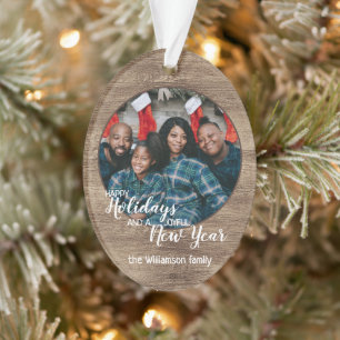 Custom Rustic Holiday Season Greeting Design Ornament