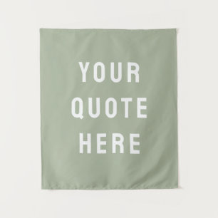 Custom Sage Banner Personalized Your Quote Wall Tapestry