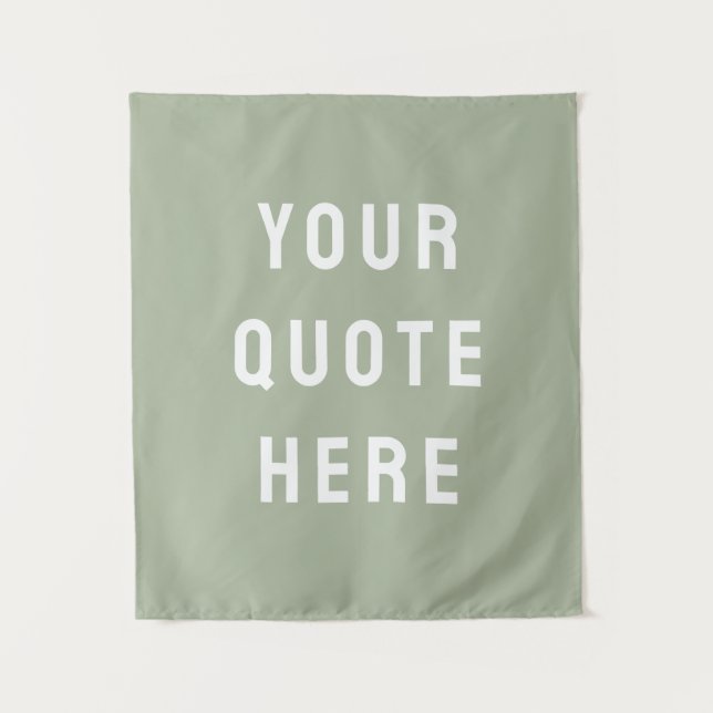 Custom Sage Banner Personalized Your Quote Wall Tapestry (Front)