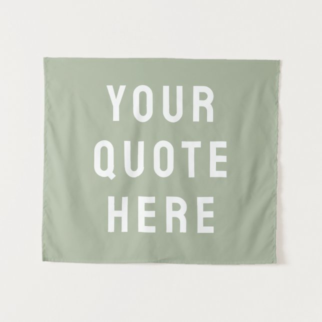 Custom Sage Banner Personalized Your Quote Wall Tapestry (Front (Horizontal))