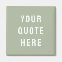 Custom Sage Saying Personalized Your Quote Here