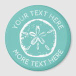 Custom sand dollar beach shell large round fridge magnet<br><div class="desc">Custom sand dollar beach shell large round fridge magnet. Vintage design with personalized text template. Create magnets for summer wedding,  Christmas in July,  family reunion and other occasions. Teal blue or custom background colour. Rustic design and typography.</div>