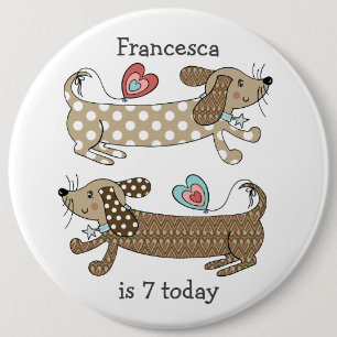 Custom Sausage Dog Dachshund Number Birthday 6 Inch Round Button