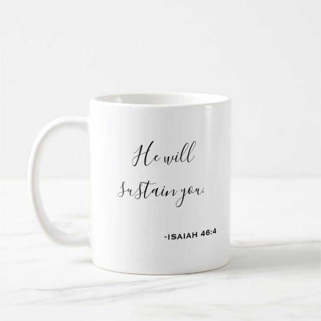 Custom Scripture He Will Sustain You Coffee Mug (Left)