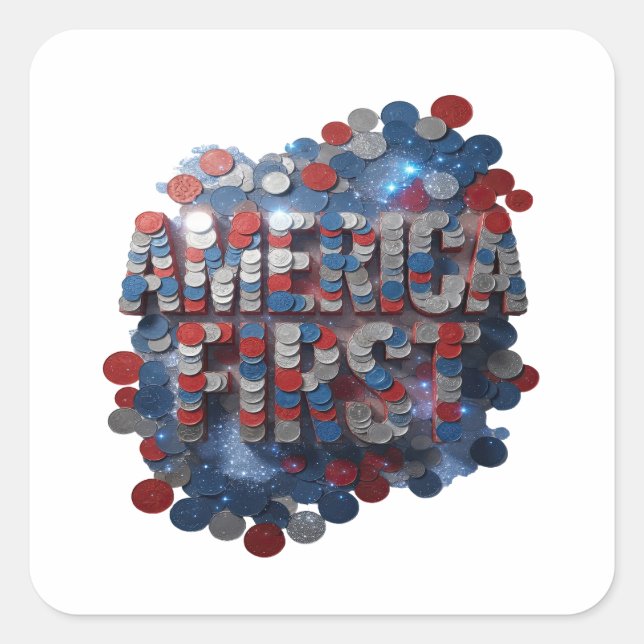 Custom Silver AMERICA FIRST Decal Art Square Sticker (Front)