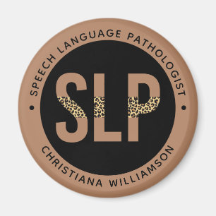 Custom SLP Speech Pathologist Leopard Print Gifts Magnet