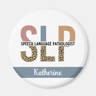 Custom SLP Speech Pathologist Leopard Print Magnet