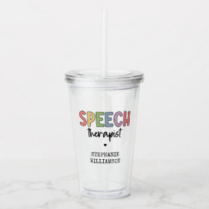 Custom SLP Speech Pathologist Speech Therapist Acrylic Tumbler