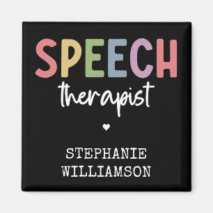 Custom SLP Speech Pathologist Speech Therapist Magnet