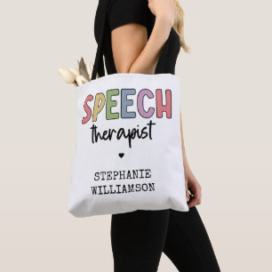 Custom SLP Speech Pathologist Speech Therapist Tote Bag