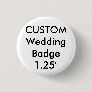 Custom Small 1.25" Round Badge Pin