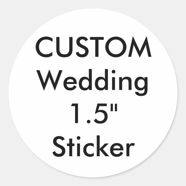 Custom Small 1.5" Round Sticker (Front)