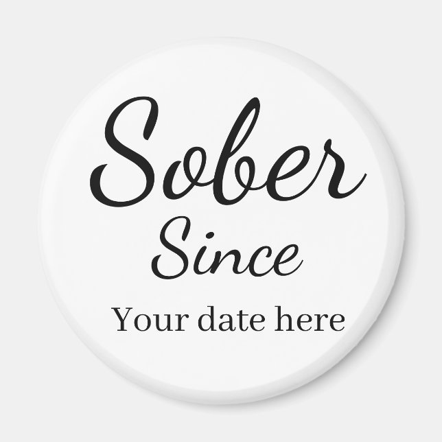 Custom “Sober Since” Keychain - Sobriety Date  Magnet (Front)