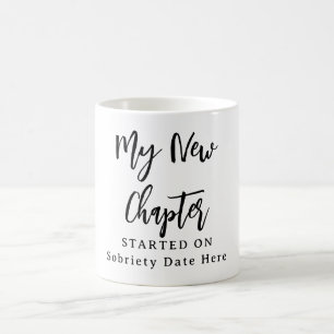 Custom Sobriety Mug – “My New Chapter Started On” 