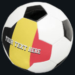 Custom soccer ball gift with flag of Belgium<br><div class="desc">Custom soccer ball gift with flag of Belgium. Make your own football with personalized text and logo. Fun sports Birthday gift idea for coach and kids playing soccer.
Make one for son, grandson, friend, brother, dad, team etc. Unique sporty presents for children and adults. Belgian pride colours.</div>