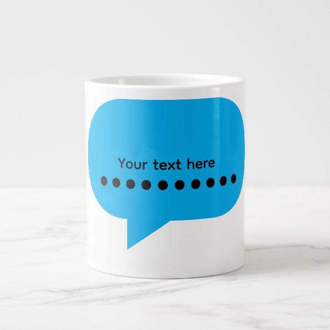 Custom Speech Bubble Design – Personalized Text Large Coffee Mug (Front)