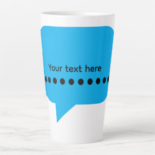Custom Speech Bubble Design – Personalized Text Latte Mug