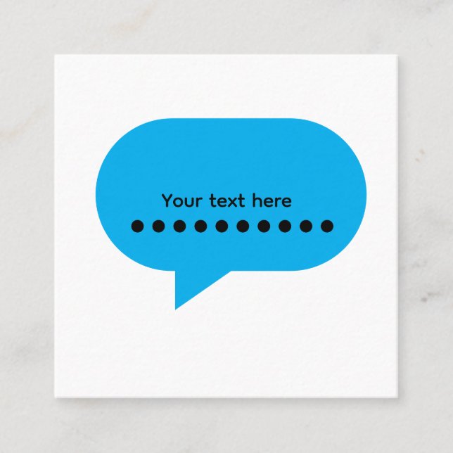 Custom Speech Bubble Design – Personalized Text Square Business Card (Front)