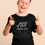 Custom Square Root Funny Birthday For Math Lover T-Shirt<br><div class="desc">Personalise a Shirt to create a unique gift for birthday, with this Costumized text Template with Square Root For Maths Lovers. Customize or edit further by clicking the "customize further" link and use the design tool to modify this template. Add your details, All text style, colours, sizes can be modified...</div>