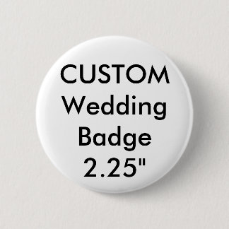 Custom Standard 2.25" Round Badge Pin