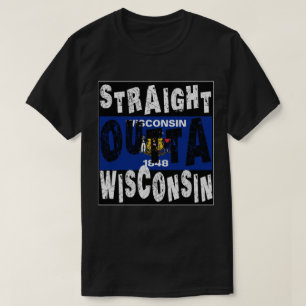 CUSTOM Straight Outta Wisconsin Meme Tee