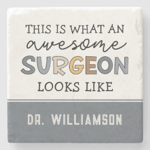 Custom Surgeon Funny Awesome Surgeon Gifts Stone Coaster