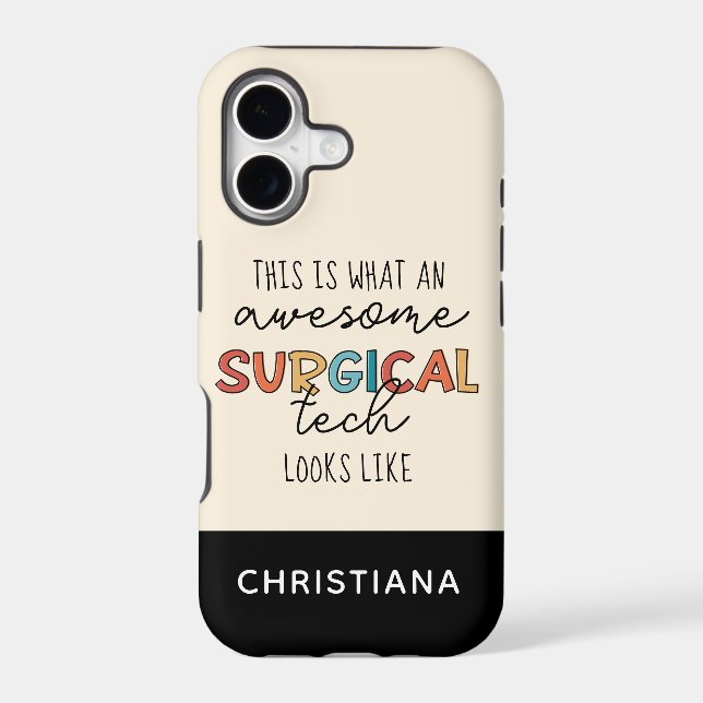 Custom Surgical Technologist Funny Surgery OR Tech (Back)