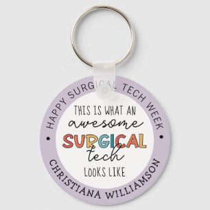 Custom Surgical Technologist Week Funny Gifts Keychain