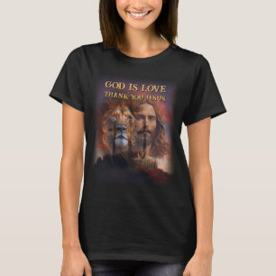 Custom T-Shirt GOD IS LOVE - THANK YOU JESUS