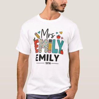 Custom Teacher Name Design – Colourful “Mrs. Emily T-Shirt