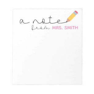 Custom Teacher Notepad Note Pad, Teacher Gift