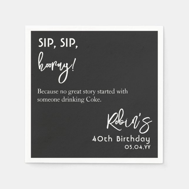 Custom Text Based Funny 40th 50th 60th Birthday Napkin (Front)