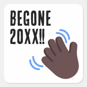 Custom Text Begone 20XX Dark Waving Hand Emoji Square Sticker