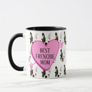 Custom Text Best Frenchie Mom  Coffee Mug