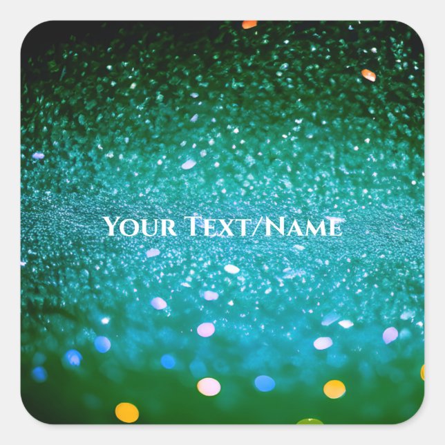 Custom Text - Bokeh Glitter - Teal Square Sticker (Front)